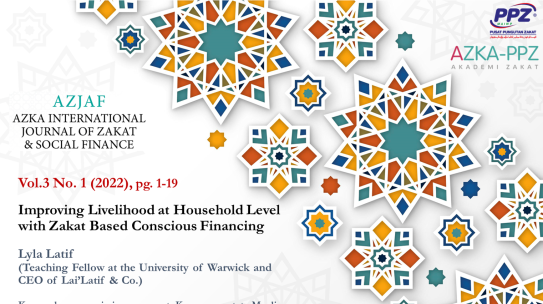 AZJAF’s Highlight #1 – Improving Livelihood at Household Level with Zakat Based Conscious Financing.