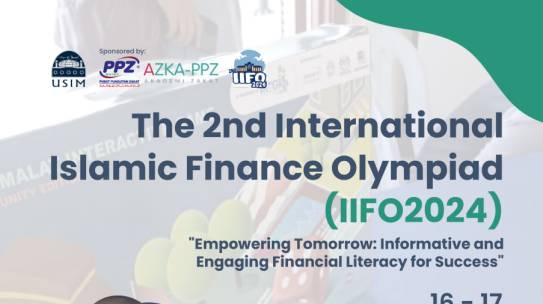 The 2nd International Islamic Finance Olympiad (IIFO2024)