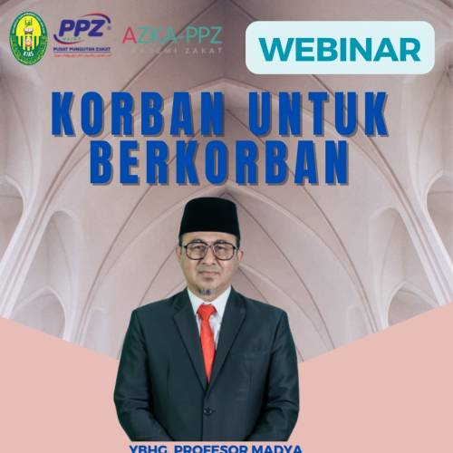 WEBINAR BERSAMA KIAS: Korban Untuk Berkorban