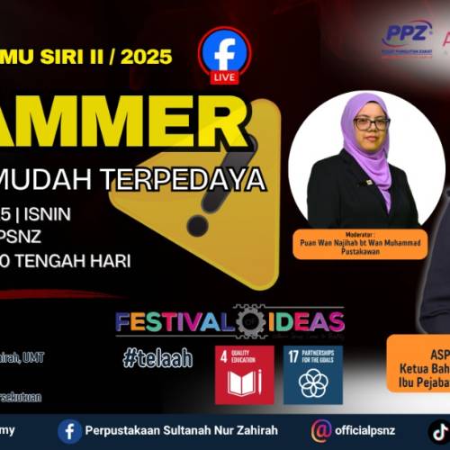 WEBINAR @ PSNZ : SEMBANG ILMU SIRI 2/2025 – “Scammer : Jangan Mudah Terpedaya”