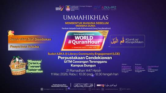 [AZKA Corner@UiTM Terengganu] 𝐏𝐑𝐎𝐆𝐑𝐀𝐌 𝐖𝐎𝐑𝐋𝐃 #𝐐𝐔𝐑𝐀𝐍𝐇𝐎𝐔𝐑 2026